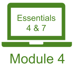 Coaching Module 4: Essentials 4 & 7