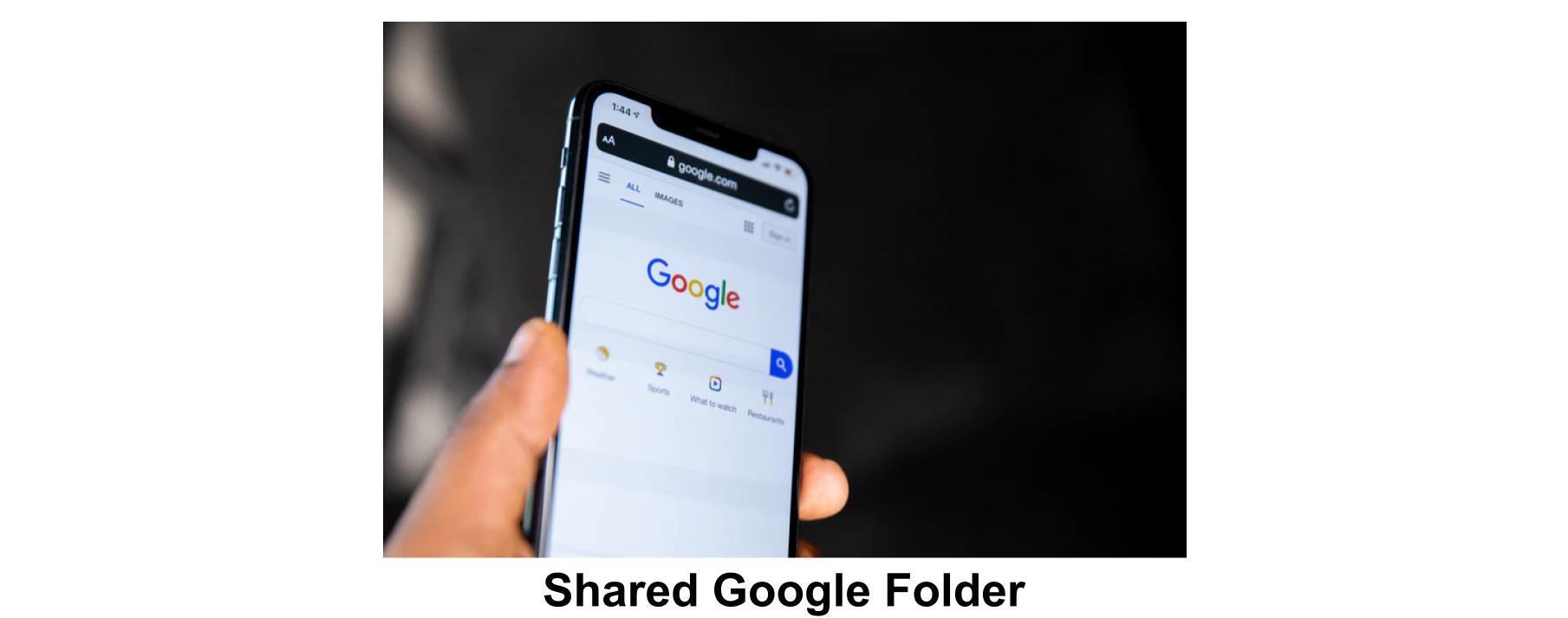 Shared Google Folder