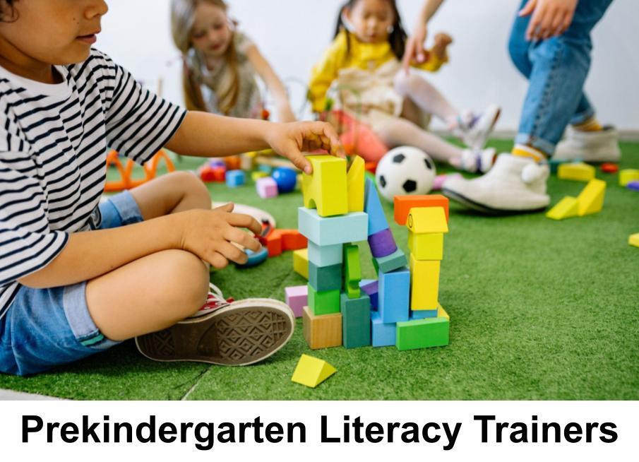 Prekindergarten Literacy Trainers